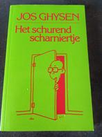 Het schurend scharniertje, Ophalen, Jos Ghysen