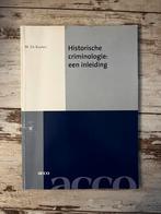 Historische criminologie: een inleiding, Boeken, Ophalen of Verzenden, Zo goed als nieuw