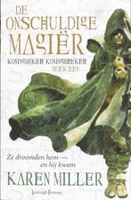 Te Koop Boek DE ONSCHULDIGE MAGIËR Karen Miller, Boeken, Ophalen of Verzenden, Zo goed als nieuw, Karen Miller