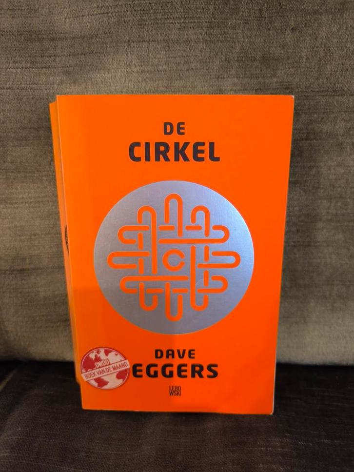 De cirkel.     (Dave Eggers), Boeken, Literatuur, Zo goed als nieuw, Amerika, Ophalen