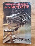Technische fietshandleiding van Michel Delore 1979, Ophalen of Verzenden, Gelezen, Lopen en Fietsen