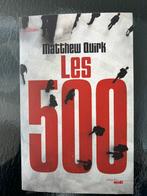 Les 500 Matthew Quirk, Comme neuf, Matthew Quirk