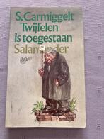 Twijfelen is toegestaan - S. Carmiggelt, Gelezen, Ophalen of Verzenden, Nederland, Carmiggelt