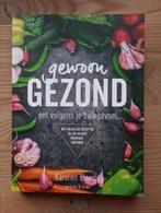 Karolien Olaerts - Gewoon gezond, Nieuw, Gezond koken, Ophalen of Verzenden, Karolien Olaerts