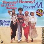 Boney M - Hooray! Hooray! It's a Holiday, Verzenden, 7 inch, Single, Zo goed als nieuw