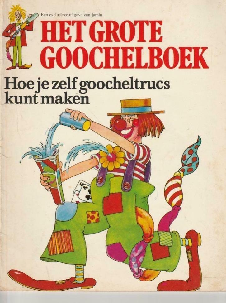Het grote goochelboek - Hoe je zelf goocheltrucs kunt maken, Boeken, Kinderboeken | Jeugd | 10 tot 12 jaar, Zo goed als nieuw