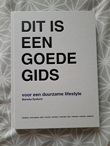 Marieke Eyskoot - Dit is een goede gids