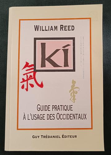  KI : Guide Pratique à l'Usage des Occidentaux : W. Reed