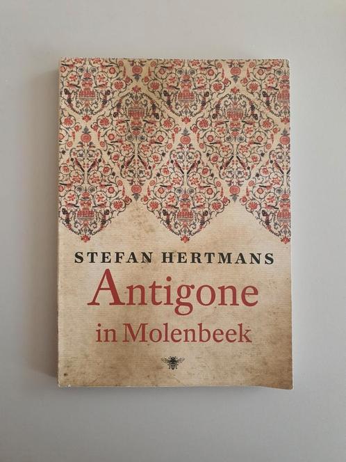 Stefan Hertmans - Antigone in Molenbeek, Boeken, Literatuur, Zo goed als nieuw, België, Ophalen of Verzenden