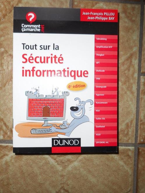 Tout sur la sécurité informatique - 4e éd., Boeken, Informatica en Computer, Zo goed als nieuw, Ophalen of Verzenden