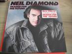 Neil Diamond - Headed for the future, Cd's en Dvd's, Vinyl | Pop, Ophalen of Verzenden, Zo goed als nieuw, 1980 tot 2000, 12 inch