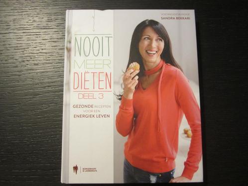 Nooit meer diëten  Deel 3  -Sandra Bekkari-, Boeken, Gezondheid, Dieet en Voeding, Ophalen of Verzenden