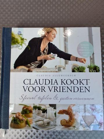 Boek Claudia kookt voor vrienden, Claudia Allemeersch, Enlèvement ou Envoi, Comme neuf, Plat principal