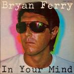 BRYAN FERRY – In Your Mind ( LP 1977 Pop/Rock ), Enlèvement ou Envoi