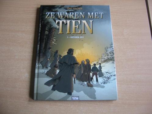 Ze waren met tien 1 : Oktober 1812 - HC - 1e druk uit 2009., Livres, BD, Neuf, Une BD, Enlèvement ou Envoi