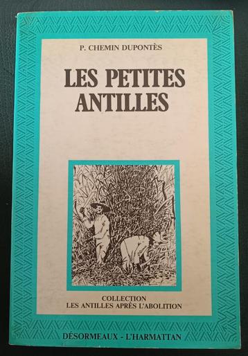 Les Petites Antilles : Etude Sur Leur Evolution Economique