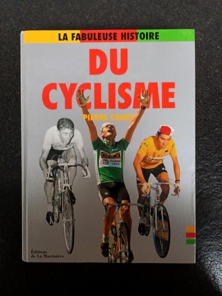 La Fabuleuse Histoire du Cyclisme, Boeken, Sportboeken, Zo goed als nieuw, Lopen en Fietsen, Verzenden