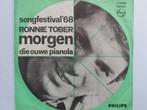 Ronnie Tober - Morgen / Die Ouwe Pianola, Ophalen of Verzenden