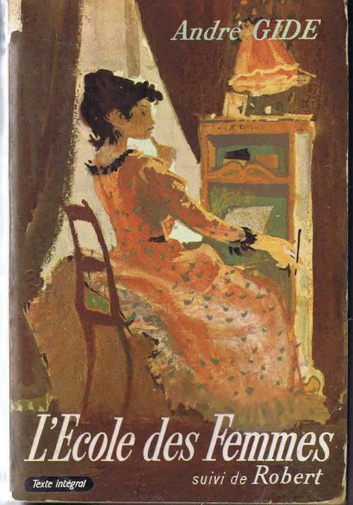 "L'école des femmes" (suivi de "Robert") André Gide (1944), Livres, Romans, Utilisé, Europe autre, Enlèvement ou Envoi