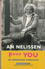 F*** you De menopauze monoloog An Nelissen, Boeken, België, Ophalen of Verzenden, Nieuw, An Nelissen
