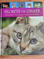 Secrets de chats attitudes langages et comportement, Livres, Enlèvement ou Envoi, Chats, Comme neuf, Editions atlas