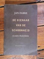 Jan Fabre - de dienaar van de schoonheid, Boeken, Ophalen of Verzenden, Zo goed als nieuw