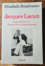 Jacques Lacan, Esquisse d'une vie, histoire d'un système de, Boeken, Psychologie, Gelezen, Elisabeth Roudinesco, Klinische psychologie