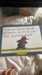 Over een kleine mol die wil weten wie er op zijn kop gepoept, Ophalen, Zo goed als nieuw, Wolf Erlbruch; Werner Holzwarth