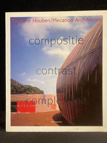 FRANCINE HOUBEN/MECANOO Composition, contraste, complexité :, Enlèvement ou Envoi, Comme neuf, Francine Houben, Architecture général