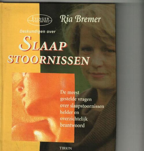 Slaapstoornissen Ria Bremer 128 blz, Livres, Santé, Diététique & Alimentation, Comme neuf, Enlèvement ou Envoi