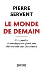 Pierre Servent. Le monde de demain. 2024, Enlèvement ou Envoi, Pierre Servent, Ne s'applique pas, Général