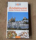 Andalousie  -  Séville - Cordoue - Grenade  (Guide Voir), Enlèvement ou Envoi