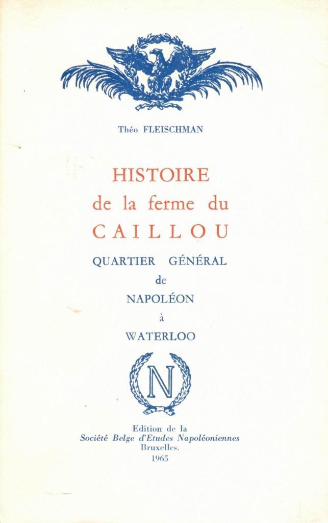 DE GESCHIEDENIS VAN LA FERME DU CAILLOU, Boeken, Oorlog en Militair, Zo goed als nieuw, Overige onderwerpen, Niet van toepassing
