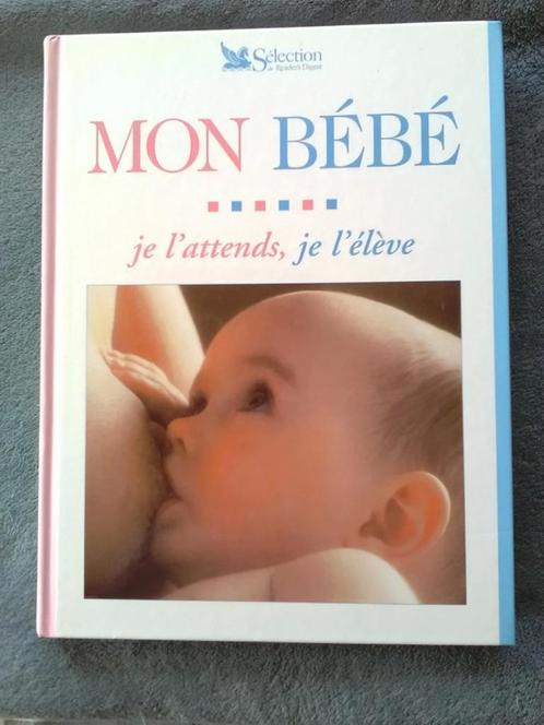 "Mon bébé - Je l'attends, je l'élève" 2000, Livres, Grossesse & Éducation, Neuf, Éducation jusqu'à 6 ans, Enlèvement ou Envoi