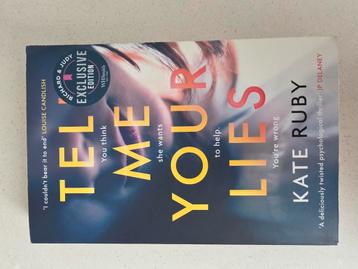 Tell me your lies, Kate Ruby beschikbaar voor biedingen