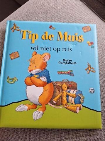 Anja De Lombaert - Tip de Muis wil niet op reis, Enlèvement ou Envoi, Utilisé, Anja De Lombaert