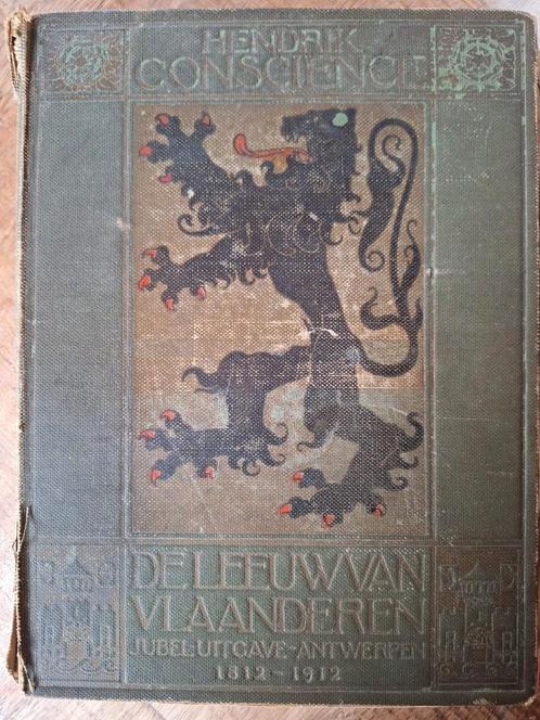 Genummerd boek 1912 Hendrik Conscience DE LEEUW VAN VLAANDER, Antiek en Kunst, Antiek | Boeken en Manuscripten, Ophalen