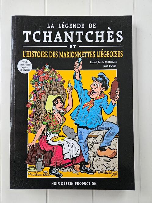 La légende de Tchantchès et L' histoire des marionnettes lié, Livres, Histoire nationale, Comme neuf, Enlèvement ou Envoi