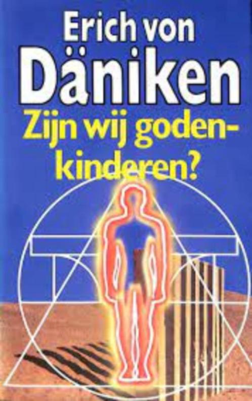 Zijn wij goden-kinderen?|Erich von Däniken 9021837951, Boeken, Overige Boeken, Zo goed als nieuw, Ophalen of Verzenden