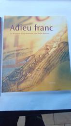 2 boeken Farewell Franc en Coins and Banknotes, Postzegels en Munten, Ophalen of Verzenden, Overige landen, Overige waardes, Losse munt