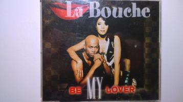 La Bouche - Be My Lover beschikbaar voor biedingen