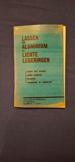 Lassen van aluminium en lichte legeringen, Ophalen of Verzenden, Gelezen