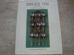 BRUGS TIN - A. VERSCHAEVE, GESIGNEERD, Boeken, Ophalen of Verzenden, Gelezen