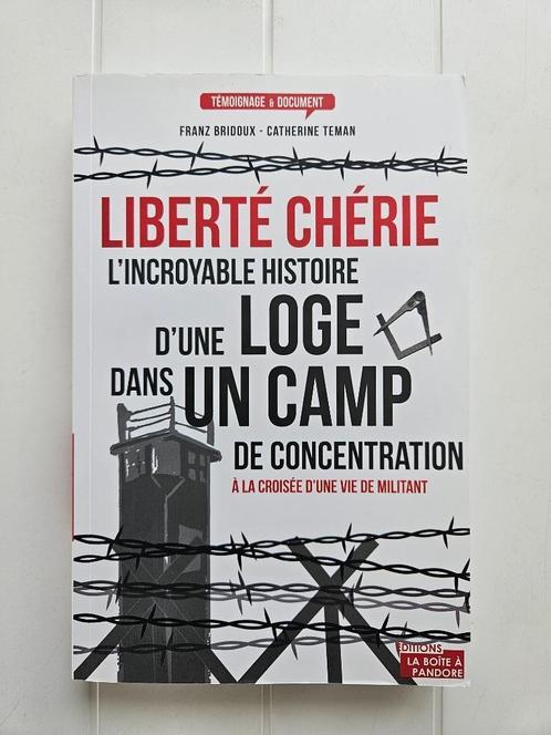 Liberté chérie : L'incroyable histoire d'une loge, Boeken, Oorlog en Militair, Zo goed als nieuw, Tweede Wereldoorlog, Ophalen of Verzenden