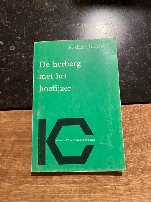 De herberg met het hoefijzer - A. den Doolaard, Boeken, Literatuur, Gelezen, België, Ophalen of Verzenden