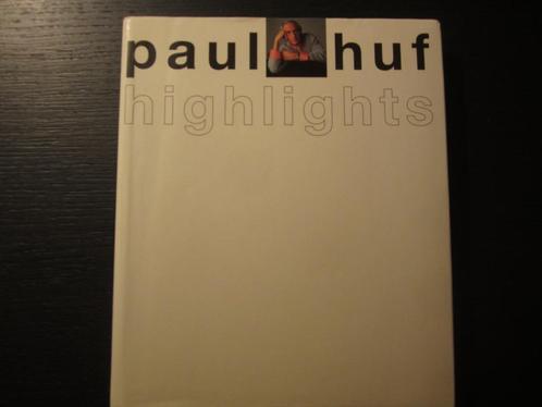 Highlights  -Paul Huf-  Getekend!!!!!!!, Boeken, Kunst en Cultuur | Fotografie en Design, Verzenden