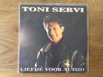 single toni servi, Cd's en Dvd's, Ophalen of Verzenden, 7 inch, Nederlandstalig, Single