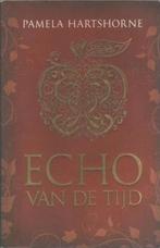 Echo van de tijd  / Pamela Hartshorne, Livres, Romans historiques, Comme neuf, Enlèvement ou Envoi