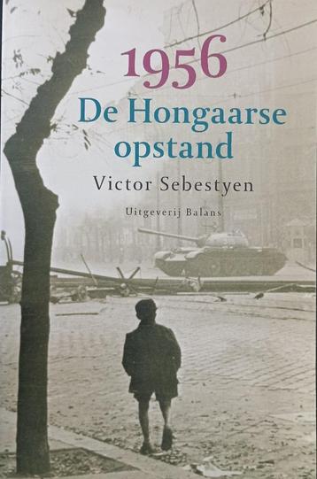 1956. De Hongaarse opstand (V. Sebestyen) beschikbaar voor biedingen