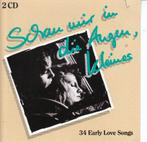 Schau mir in die Augen, kleines met 34 early love songs, Verzenden, Pop